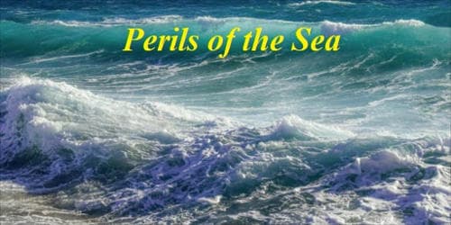 Perils of the Sea