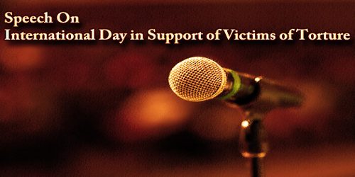 Speech On International Day in Support of Victims of Torture