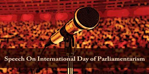Speech On International Day of Parliamentarism