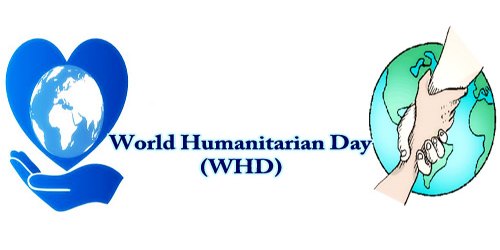 World Humanitarian Day (WHD)