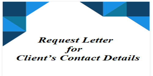 Request Letter for Client’s Contact Details