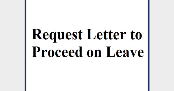 Request Letter to Proceed on Leave