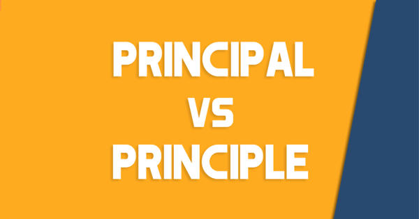 Difference between Principal and Principle