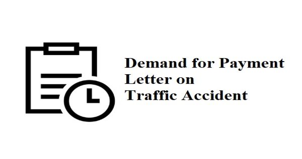 Demand for Payment Letter on Traffic Accident