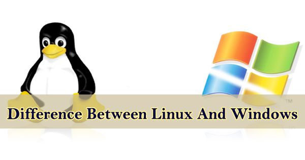 Difference Between Linux And Windows