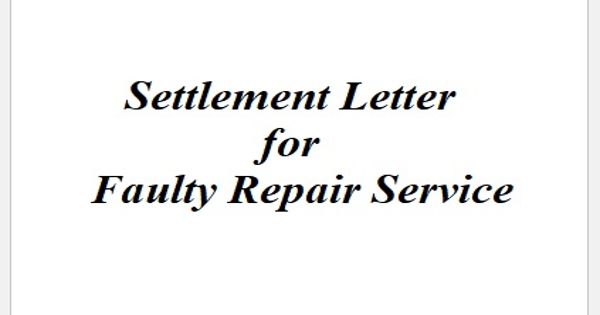 Settlement Letter for Faulty Repair Service