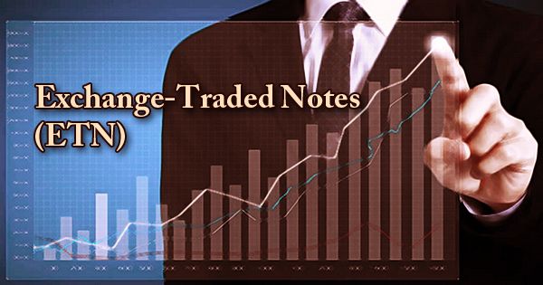 Exchange-Traded Notes (ETN)