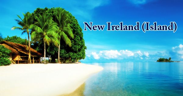 New Ireland (Island)
