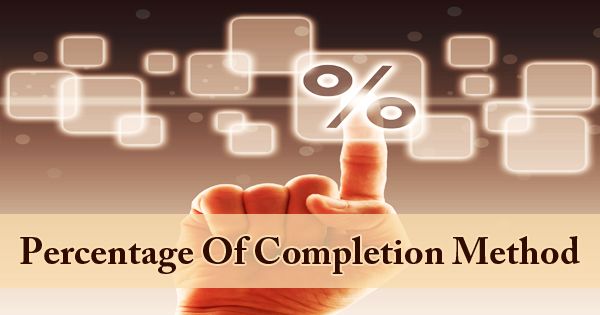 Percentage Of Completion Method