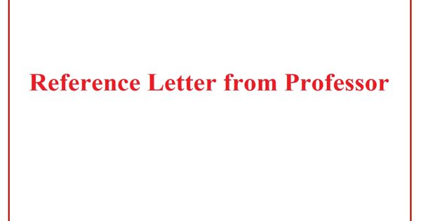Reference Letter From Professor