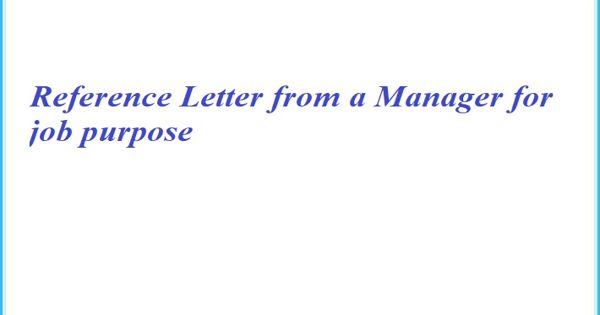 Reference Letter from a Manager for job purpose