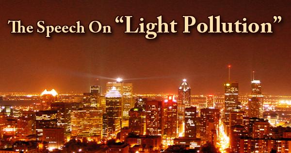 The Speech On Light Pollution