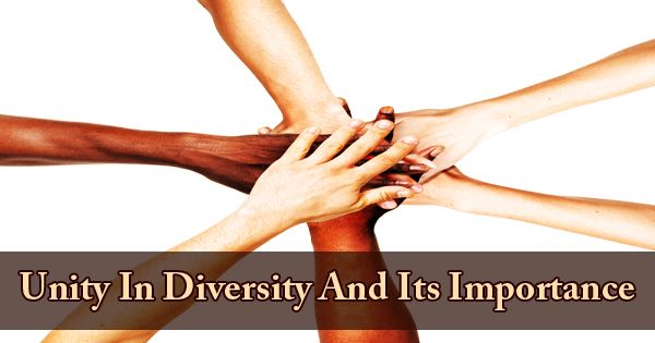 Unity In Diversity And Its Importance