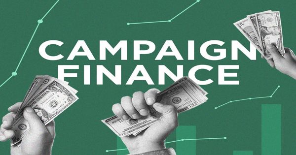 Campaign Finance – the financing of electoral campaigns