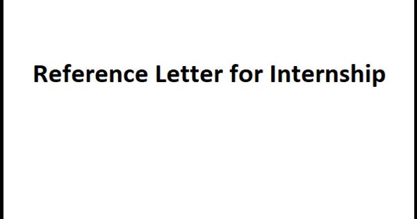 Sample Reference Letter for Internship