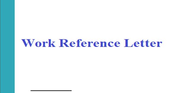 Sample Work Reference Letter