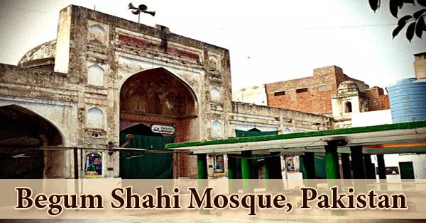 Begum Shahi Mosque, Pakistan