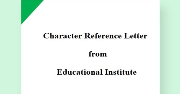 Character Reference Letter from the Educational Institute