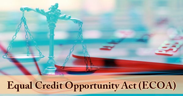 Equal Credit Opportunity Act (ECOA)