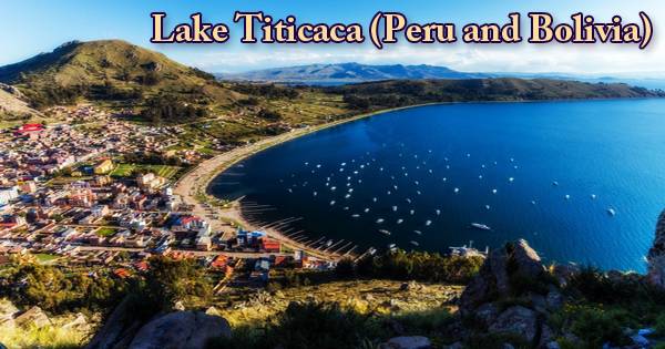 Lake Titicaca (Peru and Bolivia)