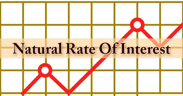 Natural Rate Of Interest