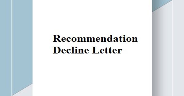 Recommendation Decline Letter