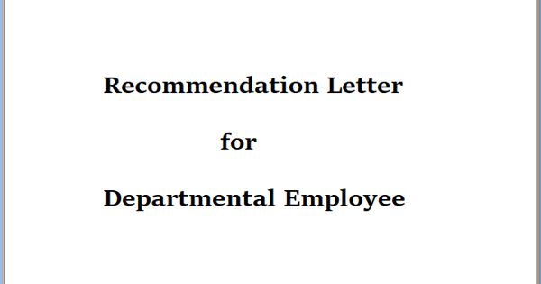 Recommendation Letter for Departmental Employee