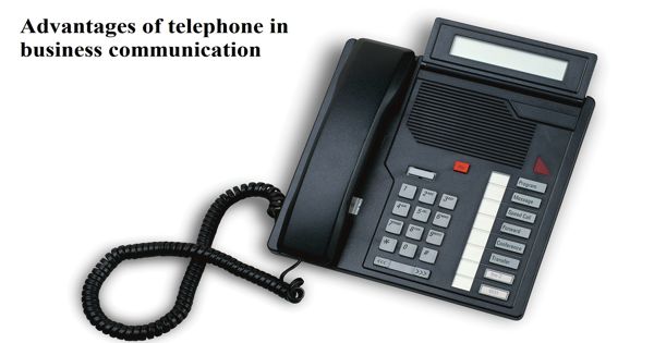 Advantages of Telephone in Business Communication