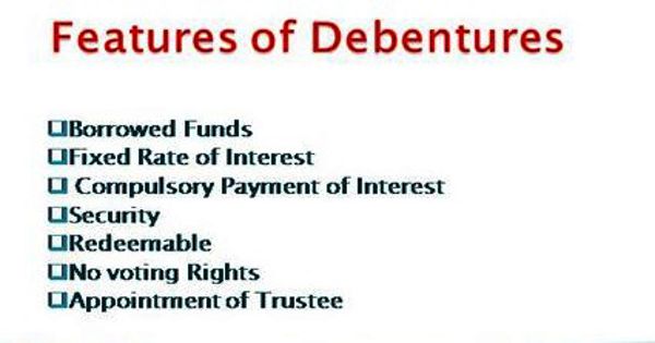 Features of Debentures