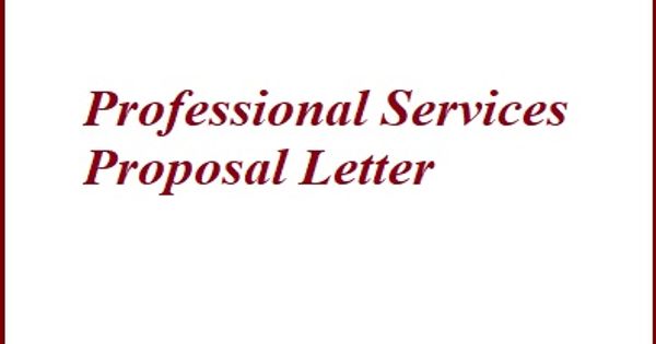 Sample Professional Services Proposal Letter Format