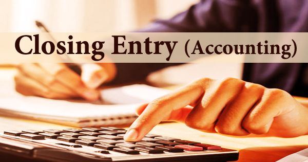 Closing Entry (Accounting)