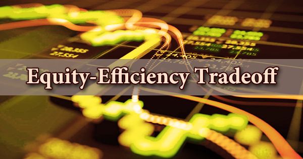 Equity-Efficiency Tradeoff