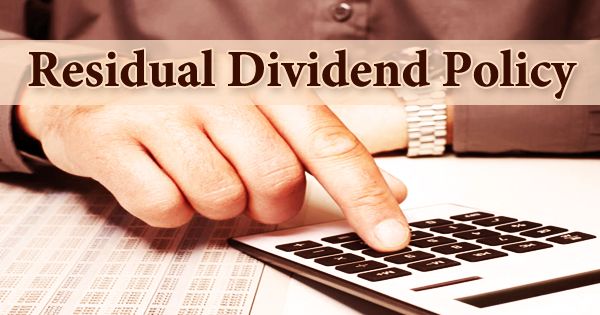 Residual Dividend Policy