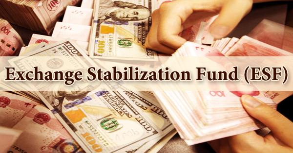 Exchange Stabilization Fund (ESF)