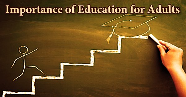Importance of Education for Adults