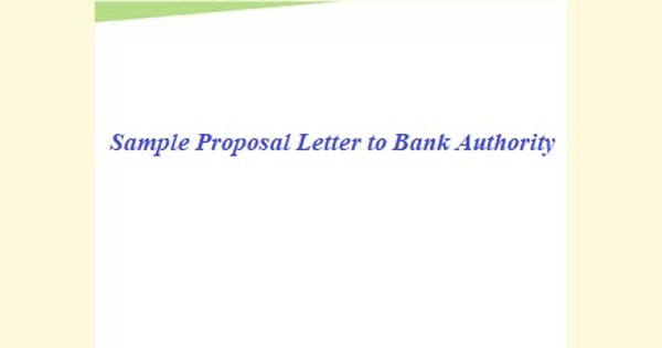 Sample Proposal Letter to Bank Authority