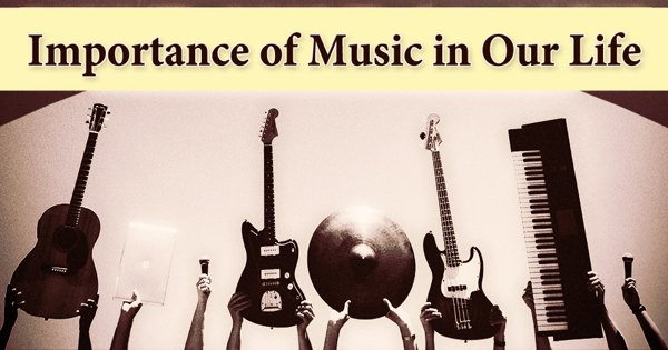 Importance of Music in Our Life