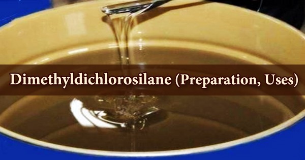 Dimethyldichlorosilane (Preparation, Uses)
