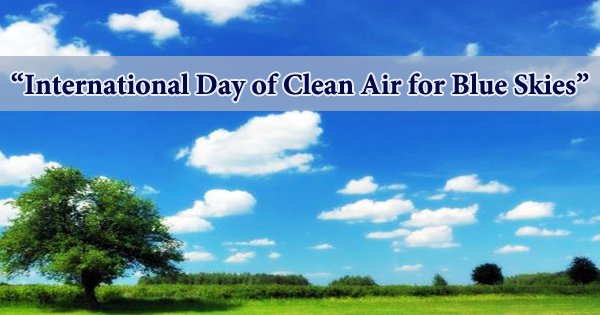 International Day of Clean Air for Blue Skies