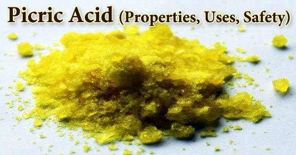 Picric Acid (Properties, Uses, Safety)