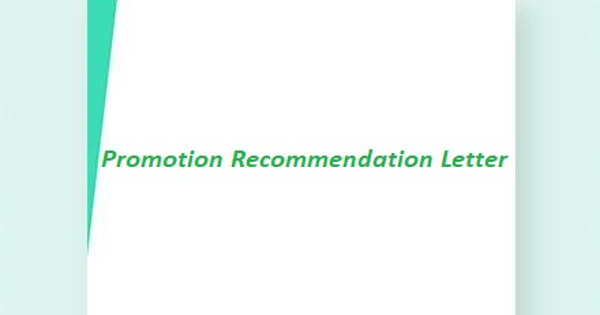 Promotion Recommendation Letter Format