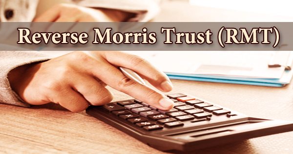 Reverse Morris Trust (RMT)