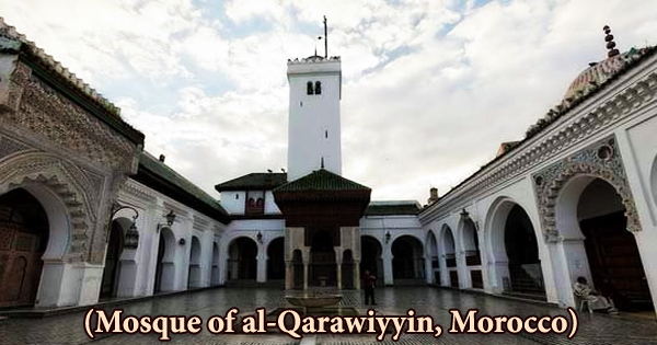 A visit to a historical place/building (Mosque of al-Qarawiyyin, Morocco)