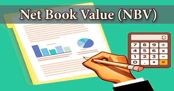 Net Book Value (NBV)