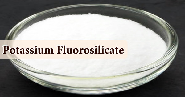 Potassium Fluorosilicate (Properties, Applications)