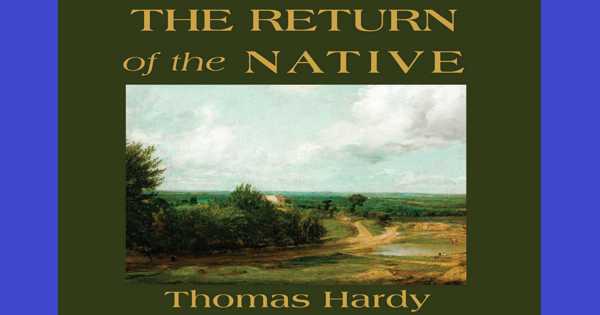 The Return of the Native – My Favorite Book