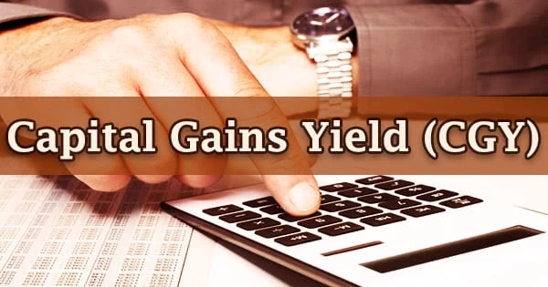Capital Gains Yield (CGY)