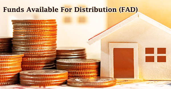 Funds Available For Distribution (FAD)