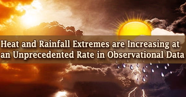 Heat and Rainfall Extremes are Increasing at an Unprecedented Rate in Observational Data