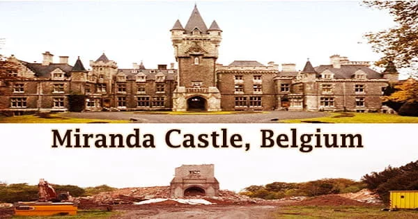 Miranda Castle, Belgium